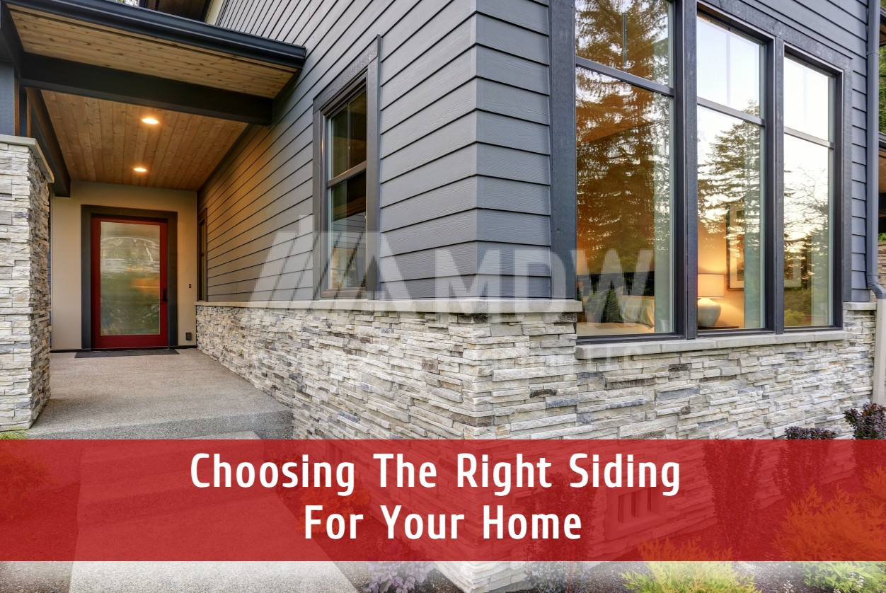 Choosing The Right Siding For Your Home