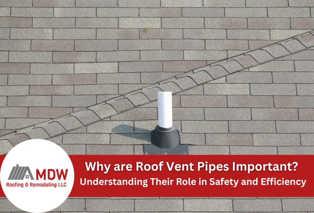 Why are Roof Vent Pipes Important? Understanding Their Role in Safety and Efficiency
