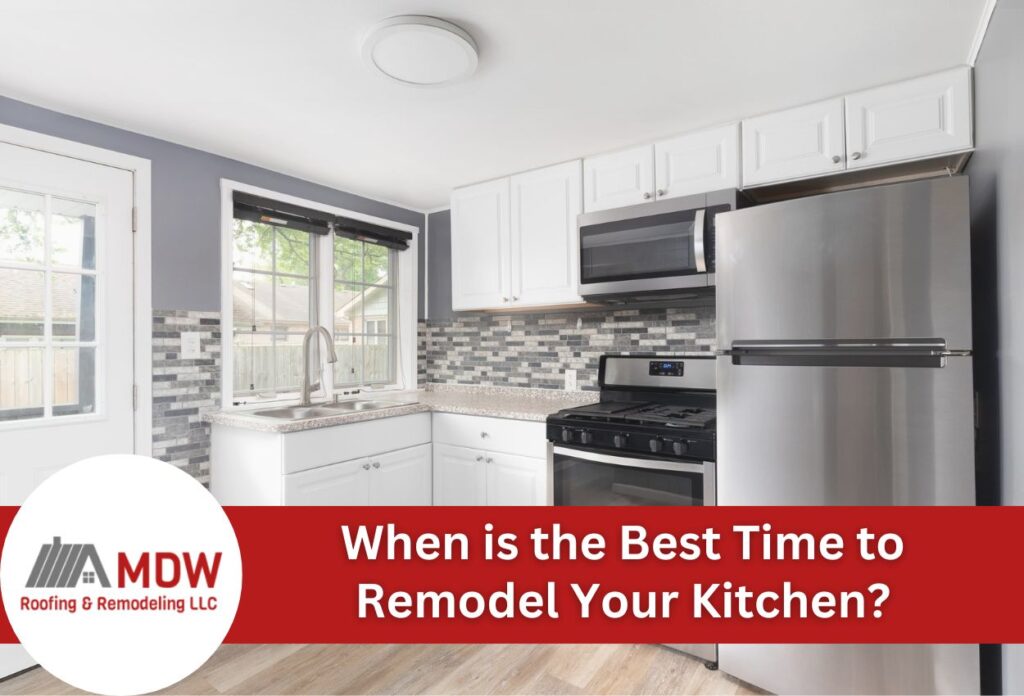 When is the Best Time to Remodel Your Kitchen